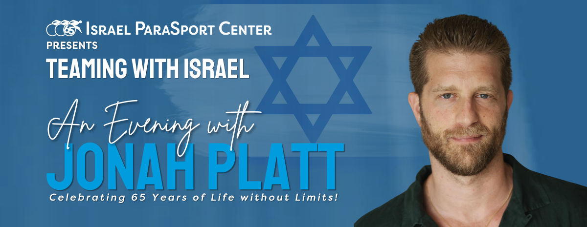 Teaming with Israel: An Evening with Jonah Platt Join us as for Teaming with Israel: An Evening with Jonah Platt